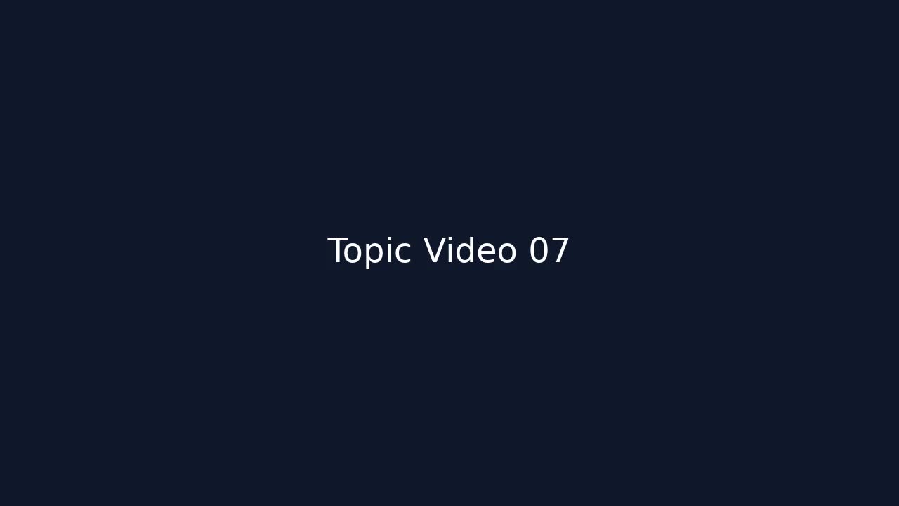 Topic Video 07: Performance Concept 07 (1m)